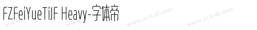FZFeiYueTiJF Heavy字体转换